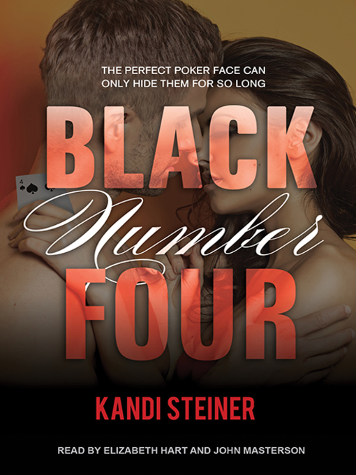 Title details for Black Number Four by Kandi Steiner - Available